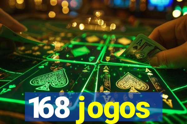 168 jogos